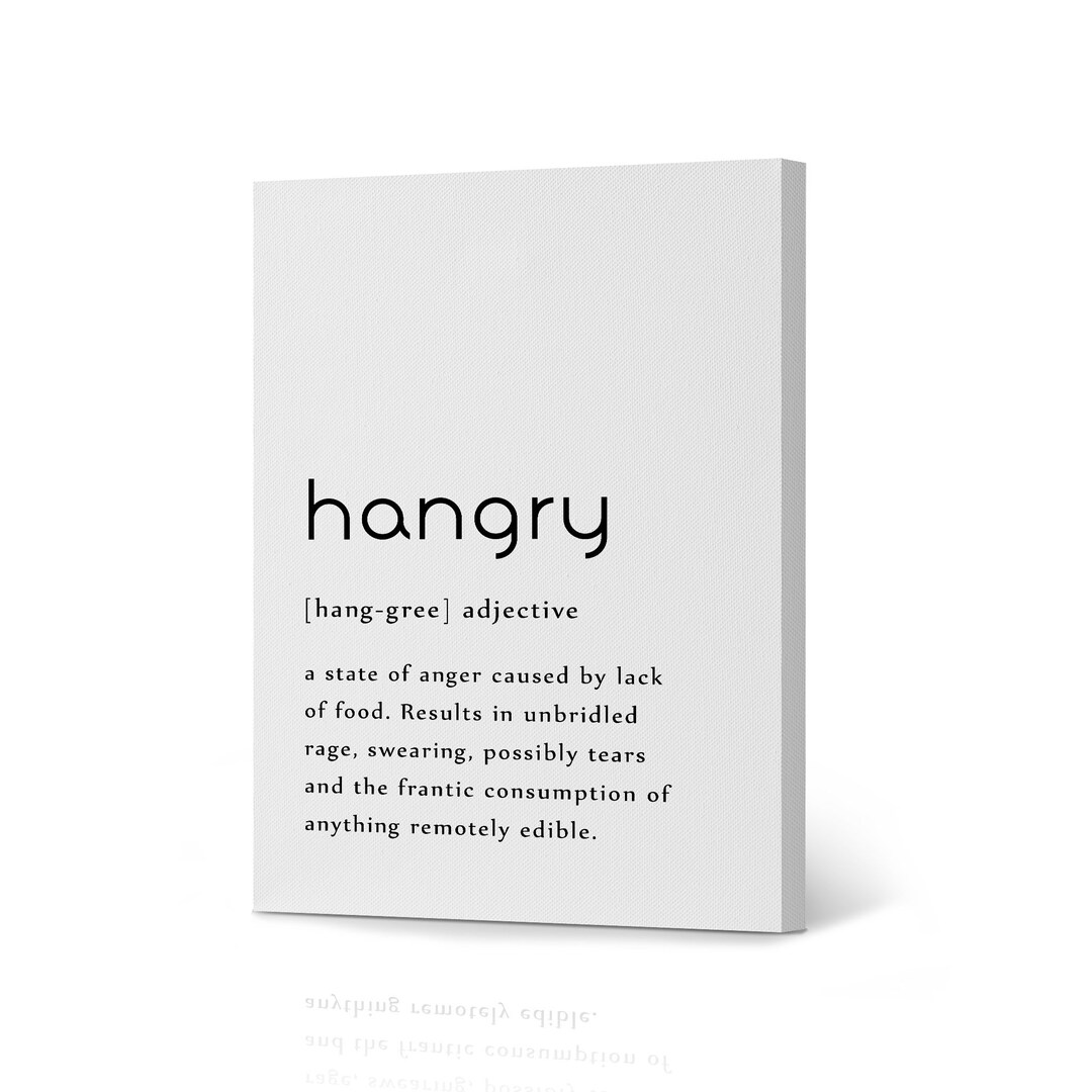 Adjective Dictionary Hangry Funny Definition Canvas Print Wall Etsy