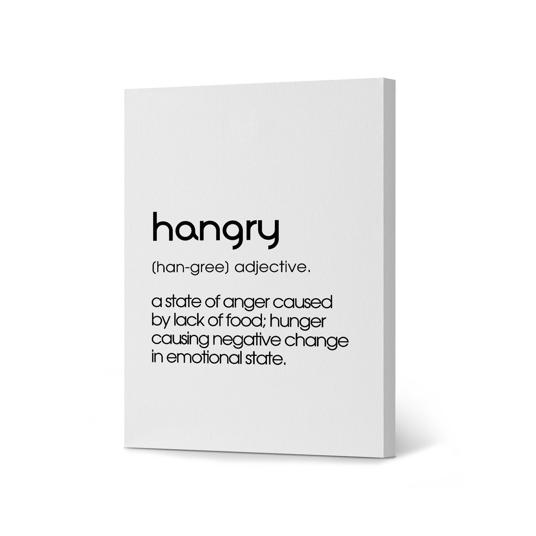 Hangry Adjective Dictionary Definition Quote Rustic Kitchen Etsy