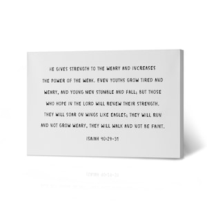 He gives strength Isaiah 40:2931 Bible Verse Scripture Quote Inspirational Christian Wall Art Canvas Print Living Room Home Decor Gift