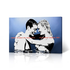 I Want to Meet my True Love Street Art Painting Mural Graffiti Banksy Canvas Wall Art Print Living Room Bedroom Bathroom Office Modern Decor