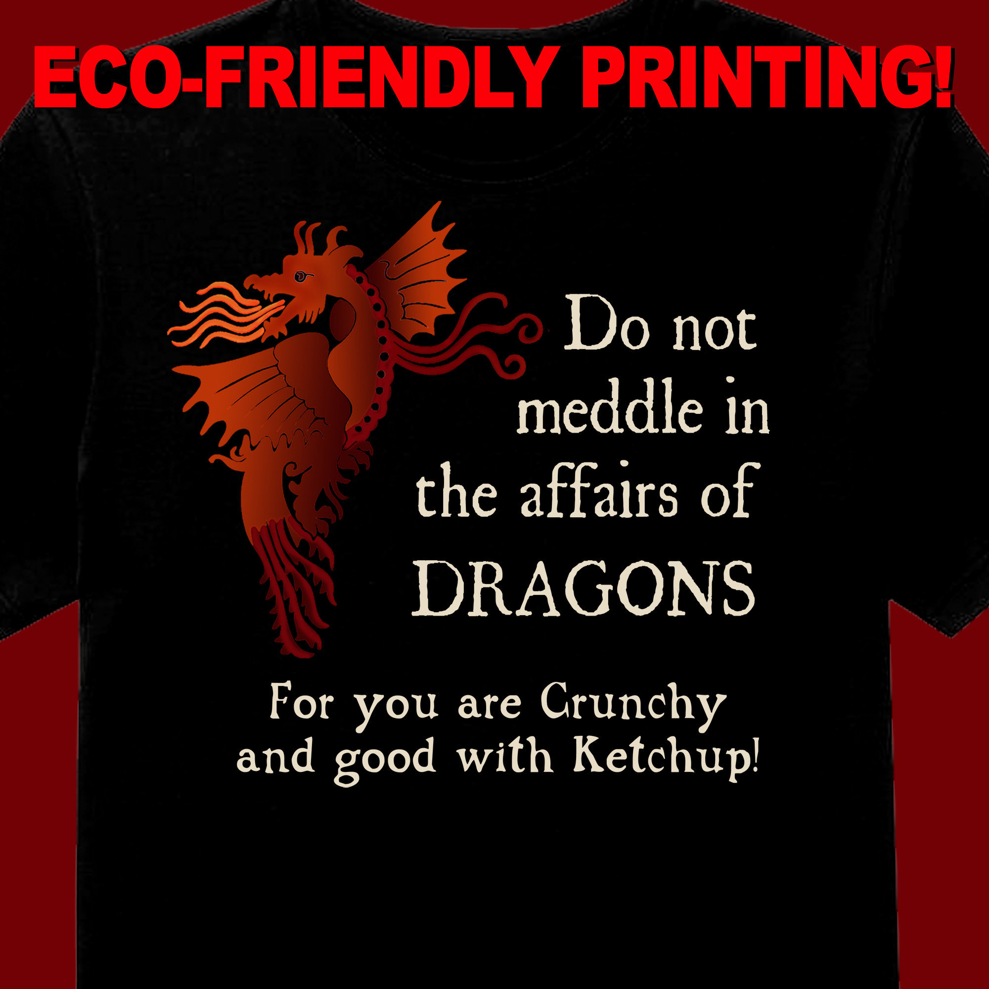 Dragon Crunchy T Shirt Dragon Tee Dragon T Shirt Dragon Gift Dragon Crunchy T Shirt Dragon Tee Dragon T Shirt Dragon Gift