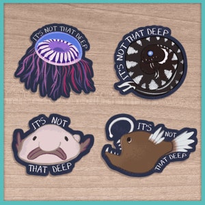Stickers It's Not That Deep (Deep Sea Creatures)