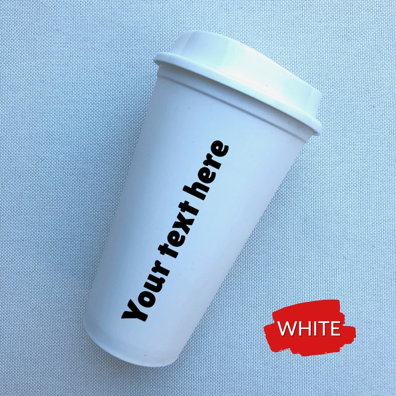Personalized 16oz Reusable Hot Coffee Cup Custom Plastic Hot Cup with Lid Travel Cup with Name Valentine's, Galentine's Gift Idea White