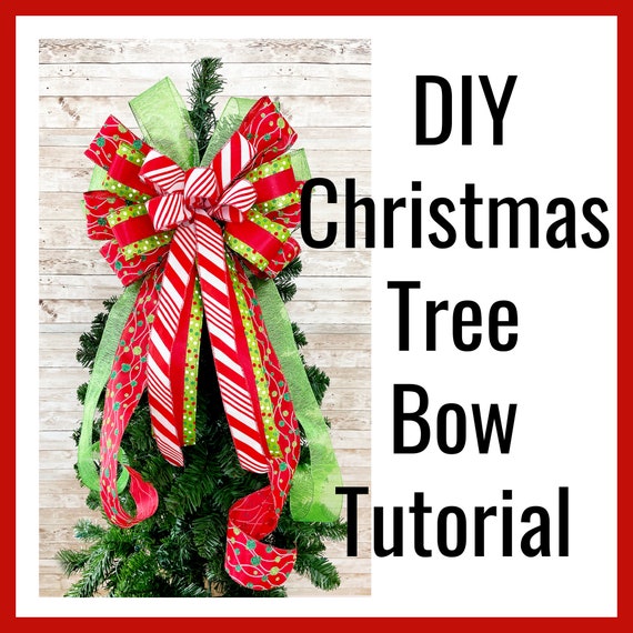 How to Make a Christmas Tree Bow Christmas Tree Bow Tutorial Etsy