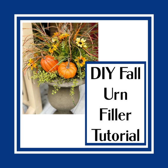 DIY Fall Urn Filler TUTORIAL, How to Make a Fall Planter, Outdoor Urn Filler  for Autumn, DIY Fall Planter Filler, Fall Front Porch Planter 