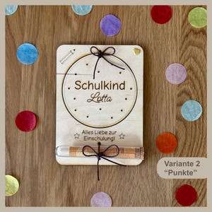 Einschulung Geschenk - Variante 2