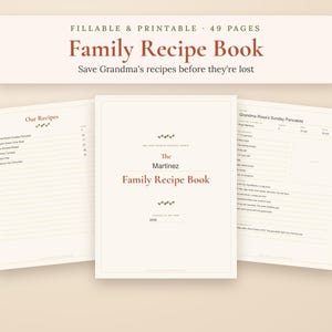 May include: A fillable and printable 49-page family recipe book with a cream background and dark red text. The cover displays The Martinez Family Recipe Book, while interior pages show an Our Recipes index and a Grandma Rosa's Sunday Pancakes template.
