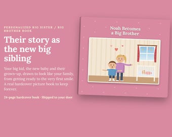 Personalized Big Sister Book Hardcover | Big Brother Book Starring Your Kids | New Baby Sibling Gift Keepsake Storybook