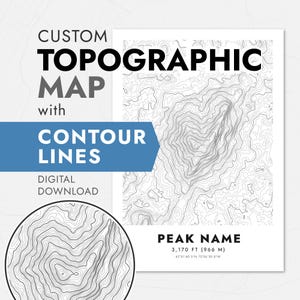 Custom Mountain Contour Map: Topographic Lines Art Print (Digital Download)