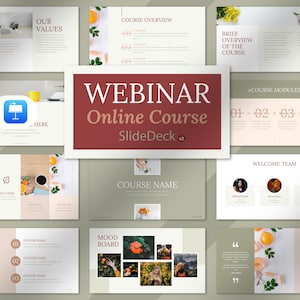 Könnte beinhalten: Ein Präsentations-Slide-Deck für einen Online-Kurs. Die Titelfolie zeigt den Text "WEBINAR Online Course SlideDeck v2". Das Slide-Deck beinhaltet einen Kursüberblick, eine kurze Übersicht des Kurses, E-Kursmodule, ein Willkommens-Team, ein Moodboard und den Kursnamen.