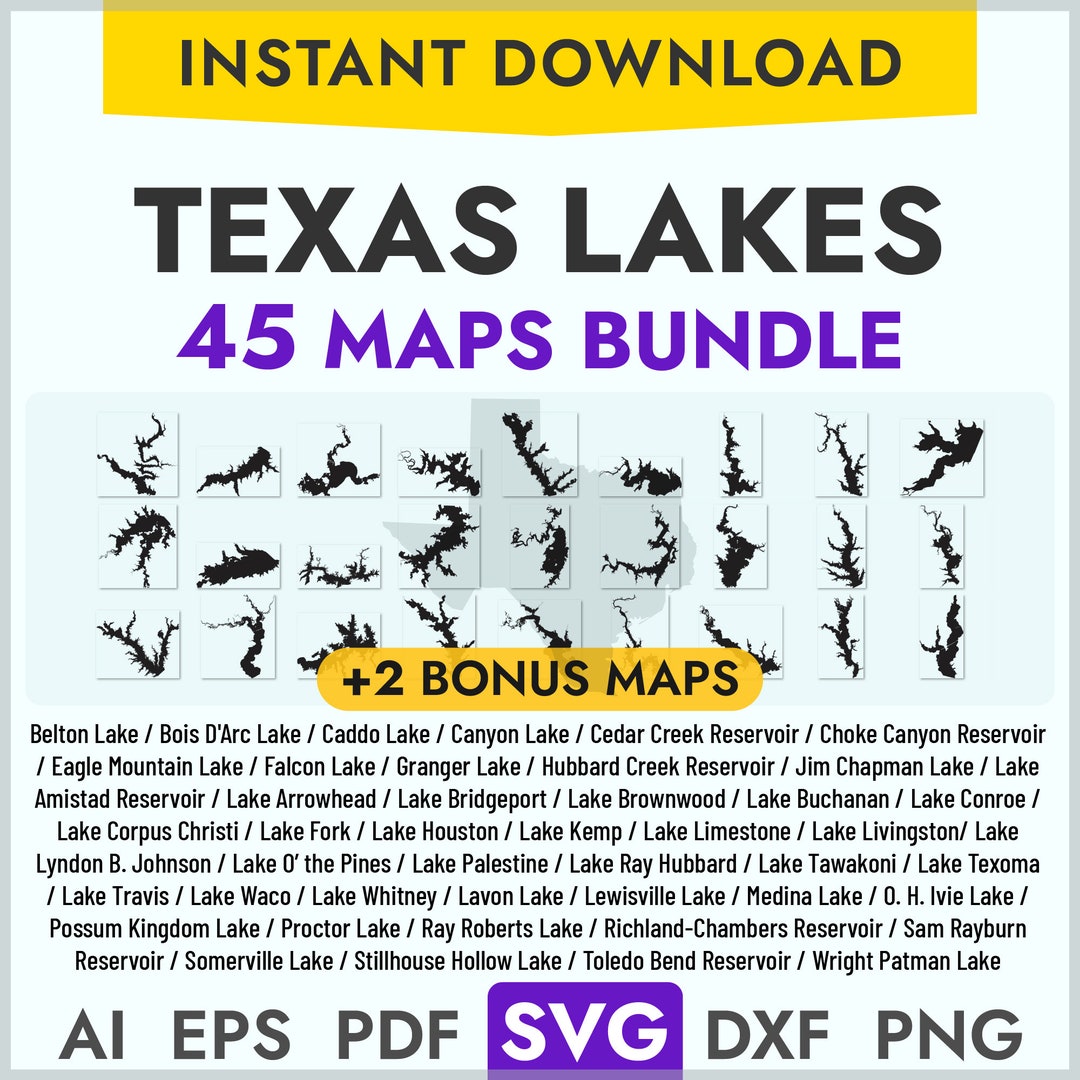 Texas Lake Maps SVG Bundle: 45 Lake Outlines (digital Download) - Etsy ...