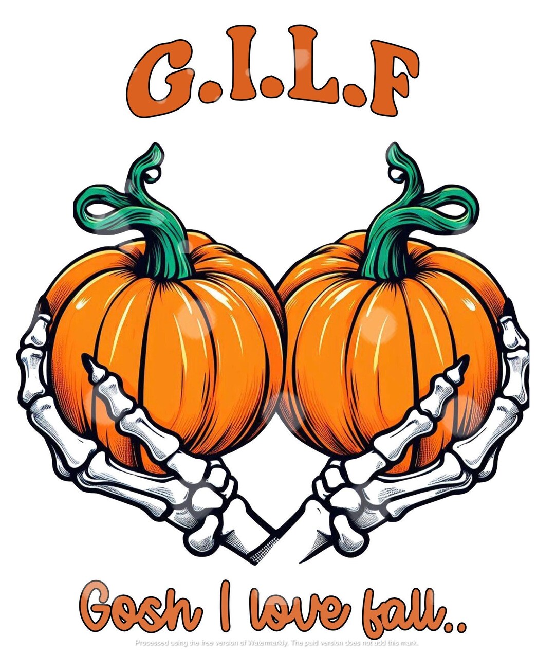 G.i.l.f Gosh I Love Falldigital DOWNLOAD Digital File Png Etsy