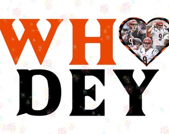 Who dey- joe- burrow- DIGITAL FILE- Digital download