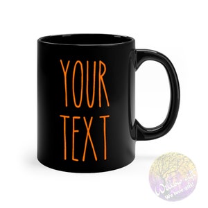 Rae Dunn Inspired Custom Font Text Mugs, Personalized Gift Ideas, Your Text Here, Custom Gift Ideas, Personalized Gifts, Custom Text Mug