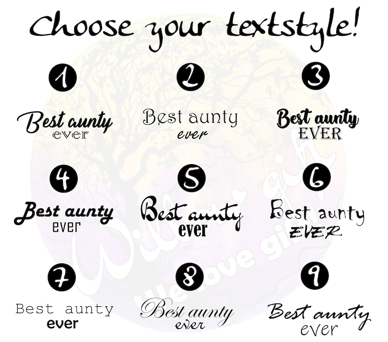 May include: Nine different text styles for the phrase "Best aunty ever" are shown in black text on a white background. Each style is numbered 1 through 9.