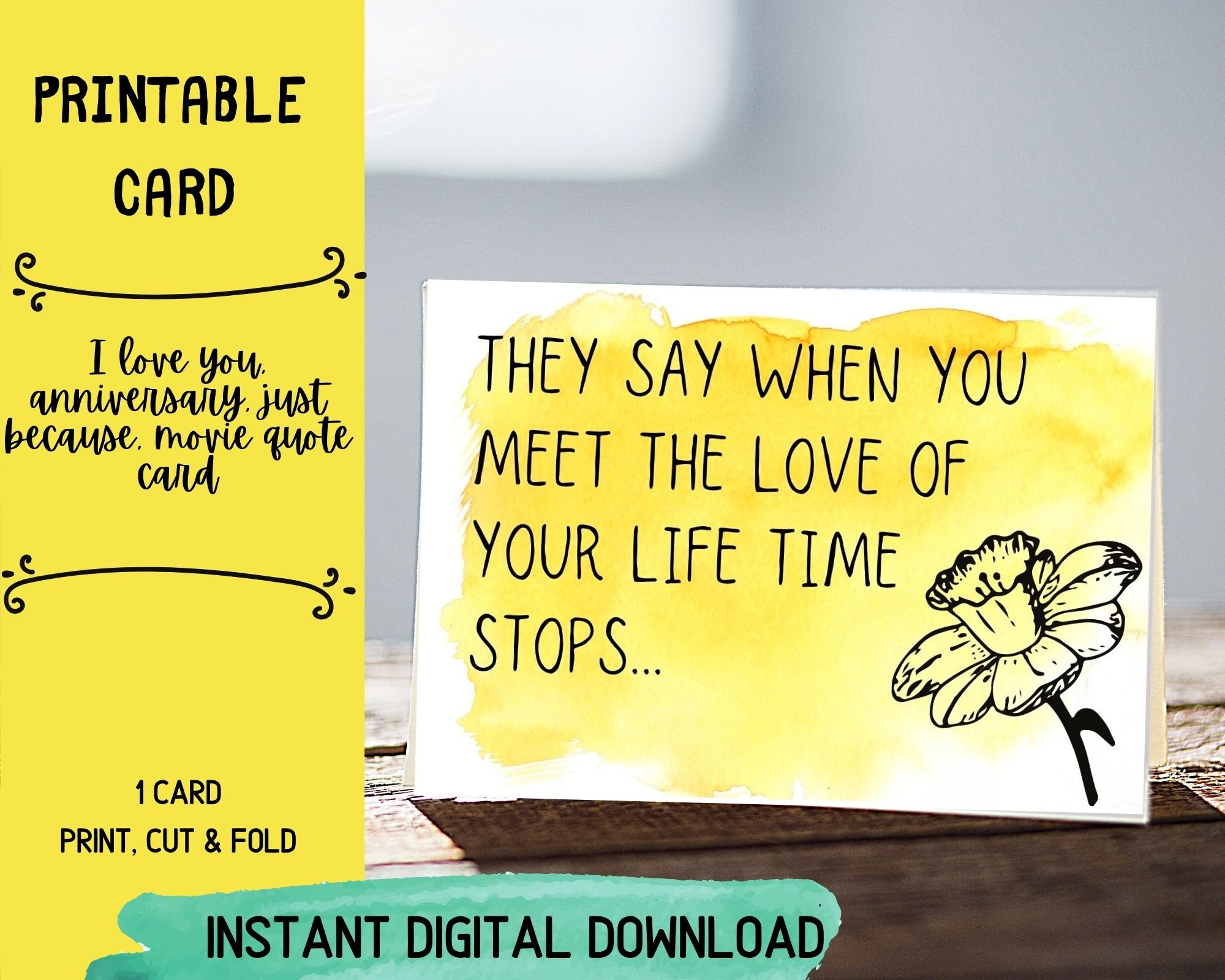 Printable Greeting Card for Anniversary / Just Because / I Love You