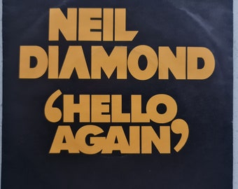 Neil Diamond - Hello Again - Excellent Condition - Original 1980 7" P/S  | Build A Fantastic Vinyl Record Collection | FREE UK Delivery