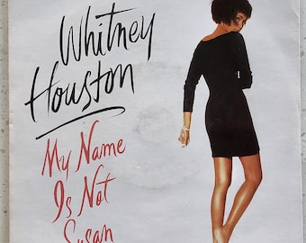 Whitney Houston - My Name Is Not Susan - Original 1991 UK 7" P/S Vinyl Record