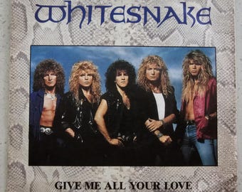 Whitesnake - Give Me All Your Love - Original 1987 UK 7" Vinyl Record