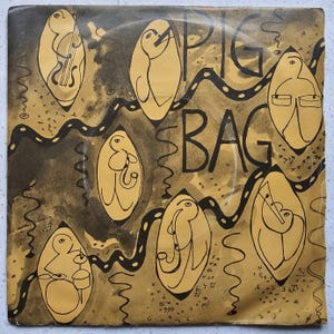 Pigbag – Papa's Got A Brand New Pigbag - オリジナル 1981 - 7" P/S | 素晴らしいビニールレコードコレクションを構築 | 英国国内送料無料