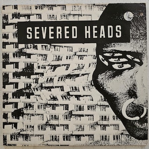 Severed Heads (e) Stretcher - 1985 UK Synth Pop 12" Vinyl Record