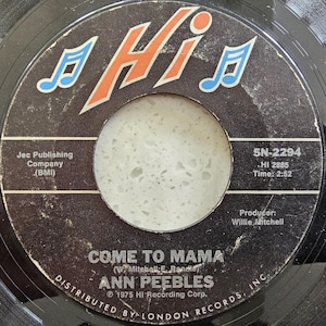 Ann Peebles (e) Come To Mama - Original 1975 Soul Funk US 7&quot; Vinyl Record