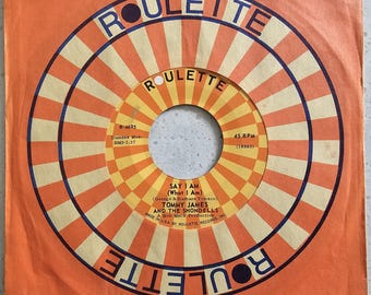 Tommy James & The Shondells - Say I Am (What I Am) - originele 7-inch vinylplaat uit 1966
