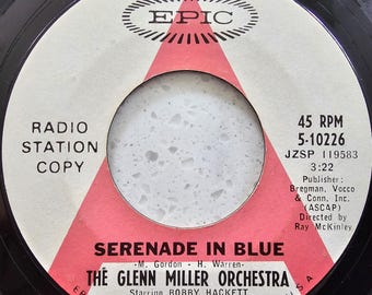 Glenn Miller Orchestra - Serenade In Blue / Pennsylvania 6-5000 Promo 7" Vinyl Record