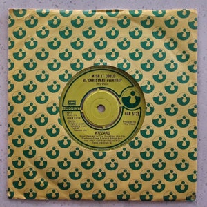 Wizzard - I Wish It Could Be Christmas Every Day - 1973 - 7&quot; Vinyl Record
