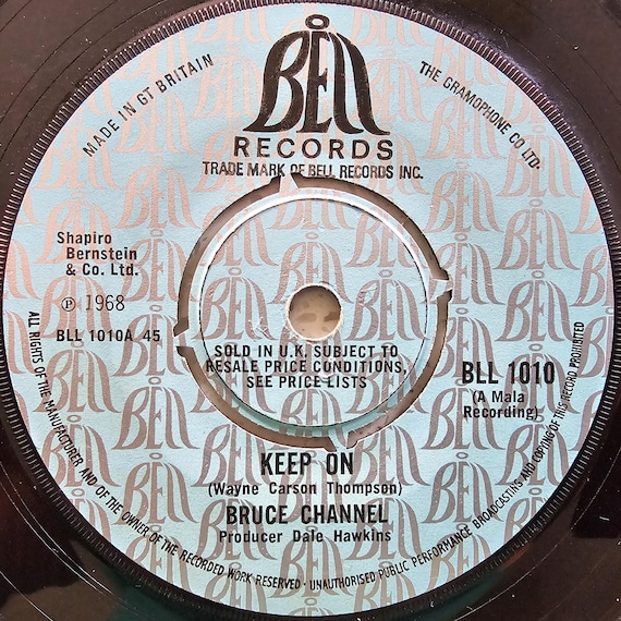 Bruce Channel (e) Keep on / Barbara Allen - Original 1968 UK 7