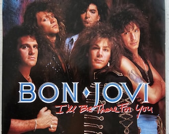 Bon Jovi (e) I'll Be There For You / Homebound Train  Original 1988 UK 7" P/S  Vinyl Record