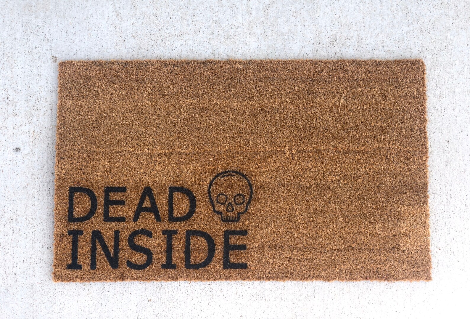 Dead Inside Doormat Funny Doormat Doormat Humor Funny Door Etsy