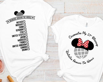Epcot 21st Birthday Trip Shirt, Drinking Around The World Tee
