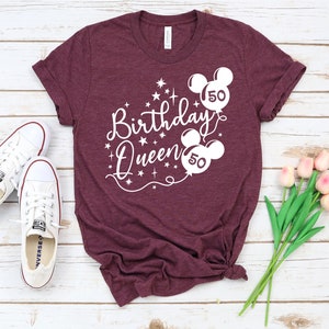 Disney verjaardag koningin shirt, aangepaste verjaardag koningin 50e ballonnen shirt, gepersonaliseerde 50e verjaardag koningin shirt, 50e verjaardag Disney ballonnen shirt