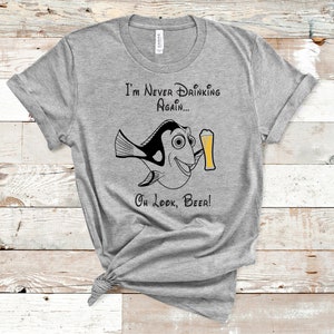 I'm Never Drinking Again Oh Look Wine T-Shirt And Gift I'm Never Drinking Again Oh Look Wine T-Shirt And Gift