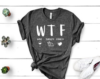 Funny Thanksgiving Family Shirt, Wine Turkey Family, Xmas Shirts