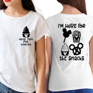 I&#39;m Here for the Snacks Disney Shirt , Disney Snack Lover Tee , Disneyland Trip Shirt , Family Shirt , Disney Epcot Tee , Snack Lover Gift