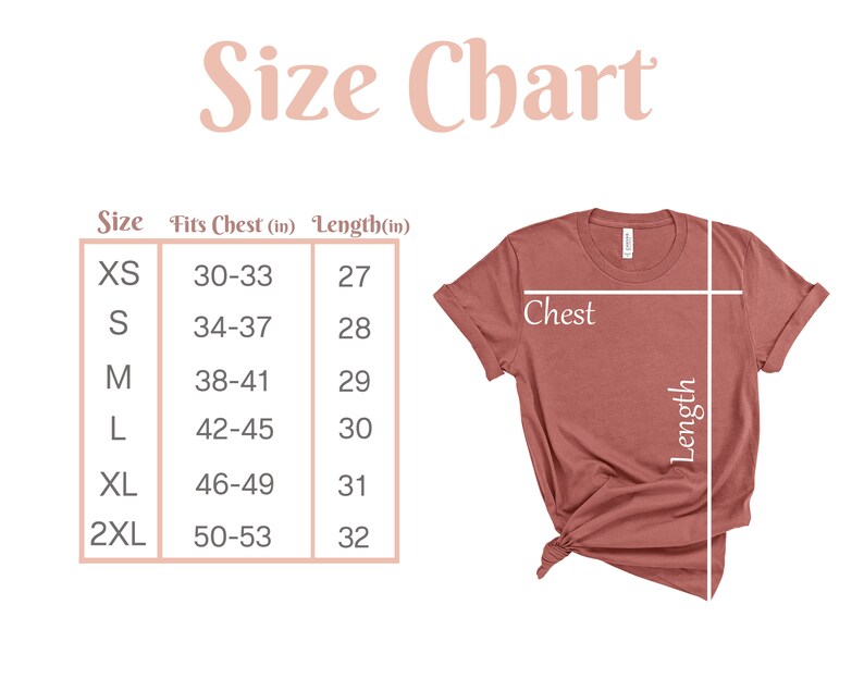 May include: Size chart for a t-shirt with measurements in inches for chest and length. The chart shows sizes XS through 2XL with corresponding chest and length measurements.