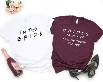Friends Bachelorette Party, Bridesmaid Matching T-Shirts