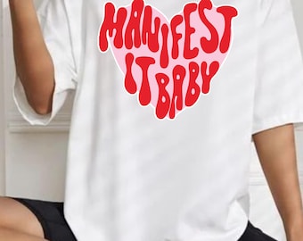 Camiseta de bebé Manifest It, camiseta con vibraciones positivas.