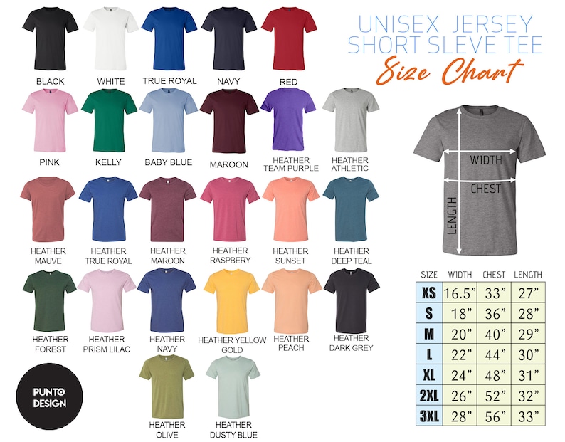 May include: Unisex jersey short sleeve tee size chart with a variety of colors and sizes. The chart shows the width, chest, and length measurements for each size, from XS to 3XL.