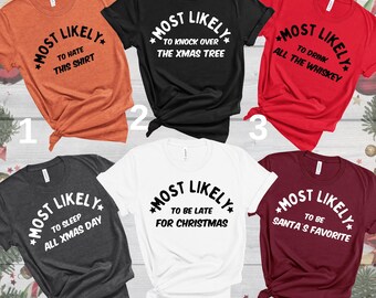 "Lustiges Weihnachten ""höchst wahrscheinlich"" Shirt, Familie XMas Tee