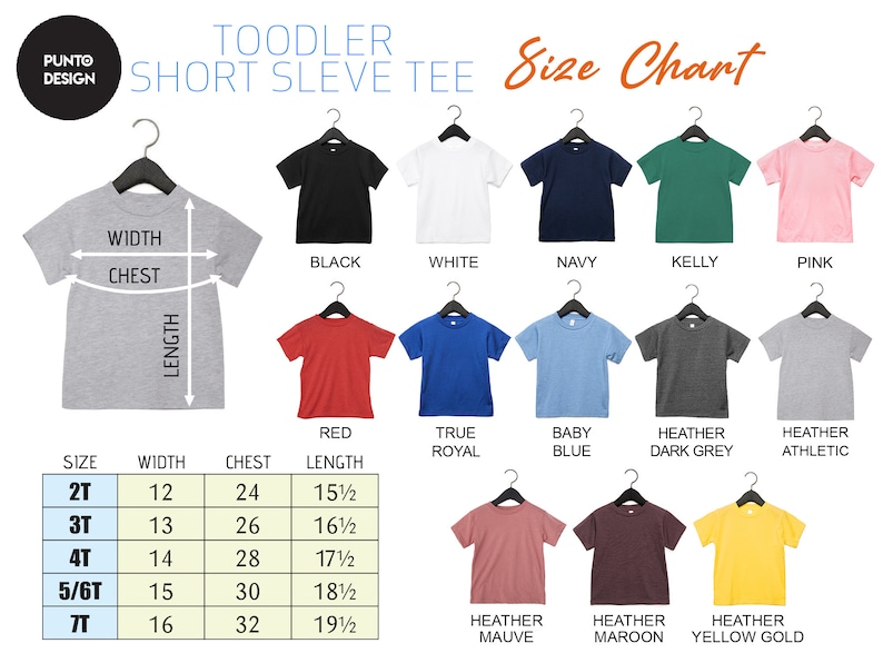 May include: Size chart for toddler short sleeve tees. The chart shows measurements for width, chest, and length in inches for sizes 2T, 3T, 4T, 5/6T, and 7T. The chart also shows different color options for the tees, including black, white, navy, kelly green, pink, red, true royal, baby blue, heather dark grey, heather athletic, heather mauve, heather maroon, and heather yellow gold.