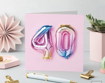 40th Birthday Card: Rainbow Foil Balloons, Eco-Friendly