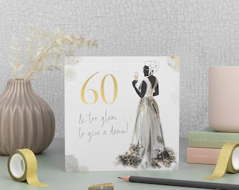 Gold Foil 60th Birthday Card: Glamorous Wife or Sister (Made in UK)