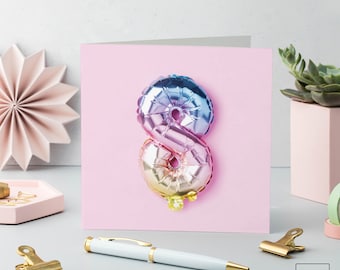 8th Birthday Card: Rainbow Foil Balloons, Girl's Anniversary