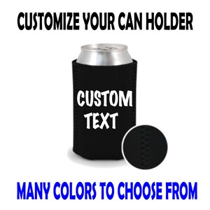 Custom Can Cooler/Can Insulator/Personalized Can Cooler/Beverage Holder/Party Favors/Beer Cooler/Wedding Favors/Custom can sleeve