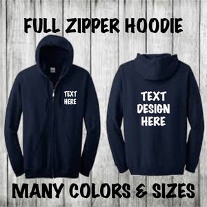 Custom Zip up Hoodie/Zipper Hoodie/Full zipper Hoodie/Personalized Hoodie/Custom Sweatshirt/Custom Gift