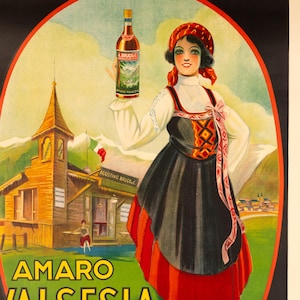 May include: Vintage poster advertising Amaro Valsesia. The image shows a woman in traditional dress holding a bottle of the drink. The background features a wooden building, mountains, and the text "AMARO VALSESIA". The poster has a black border with a red oval.