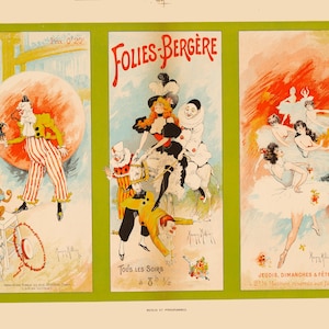 Può includere: Poster vintage delle Folies Bergère. I poster presentano illustrazioni colorate di clown, ballerini e artisti. I poster sono incorniciati in verde e hanno testo in francese. Probabilmente sono della fine del XIX o dell'inizio del XX secolo.